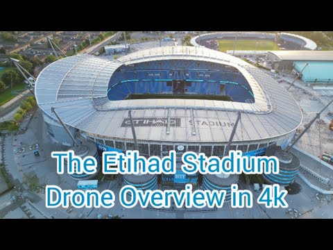The Etihad Stadium - Manchester City FC - Full drone overview in 4k