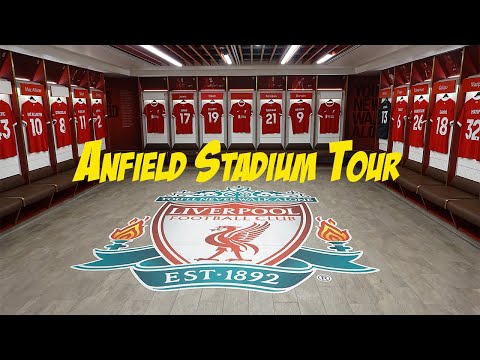 Anfield Stadium Tour 2023