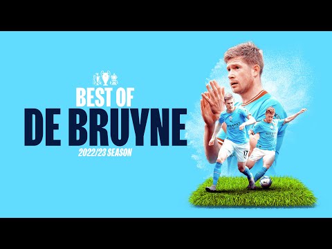 BEST OF KEVIN DE BRUYNE 2022/23 | Fantastic KDB goals and assists